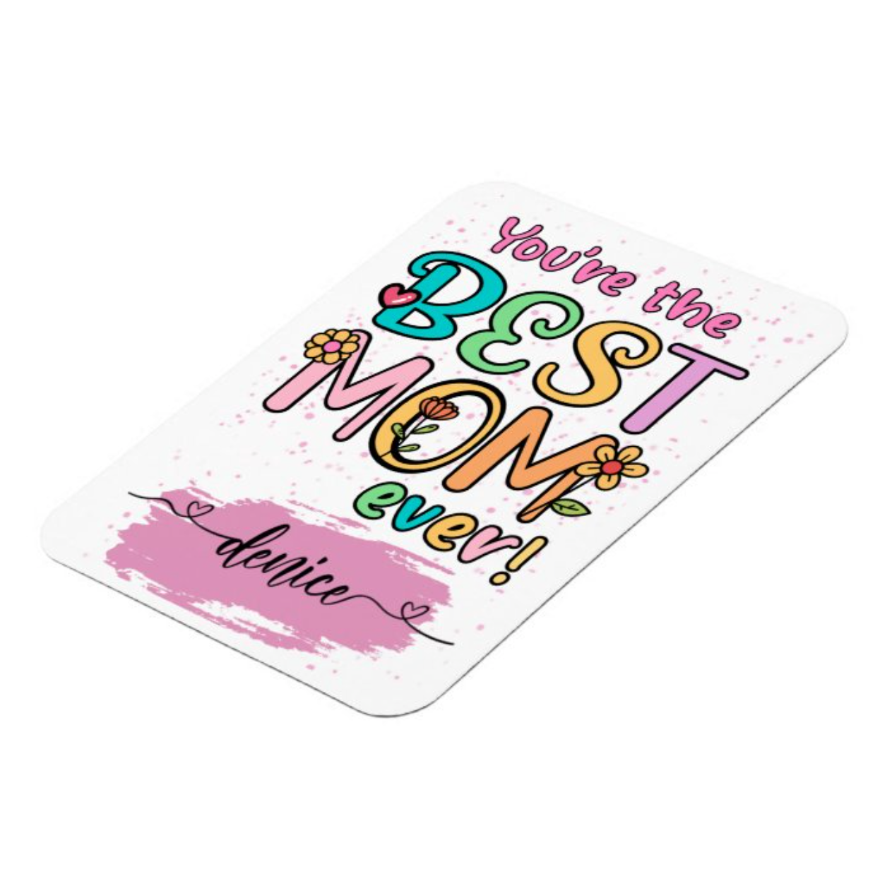 Best Mom Ever – Personalized Fridge Magnet