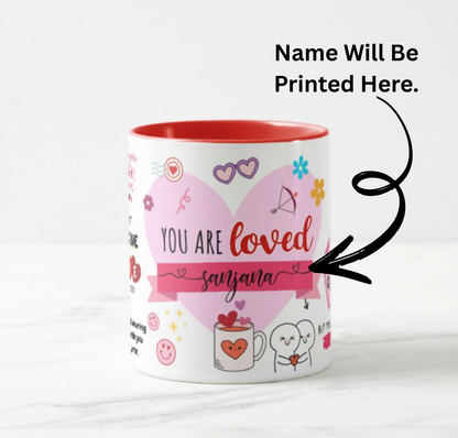 You Are Loved Mug (Personalised)