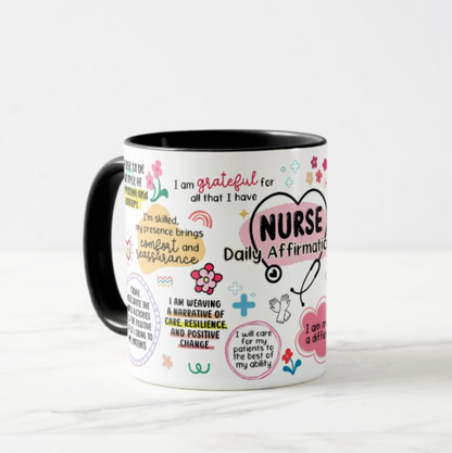 Nurse Daily Affirmation Mug