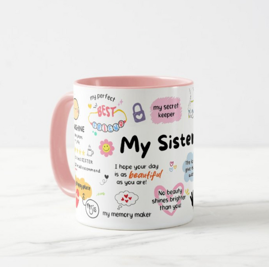 My Sister Mug