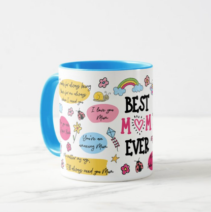 Best Mom Ever Mug