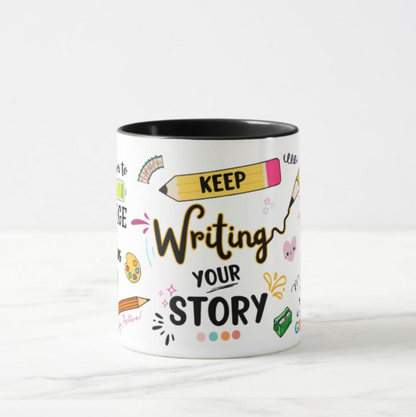 Keep Writing Your Story Mug