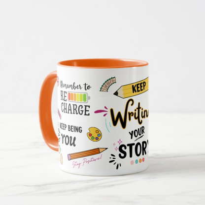 Keep Writing Your Story Mug