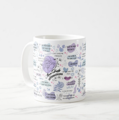 Mom Daily Affirmation Mug