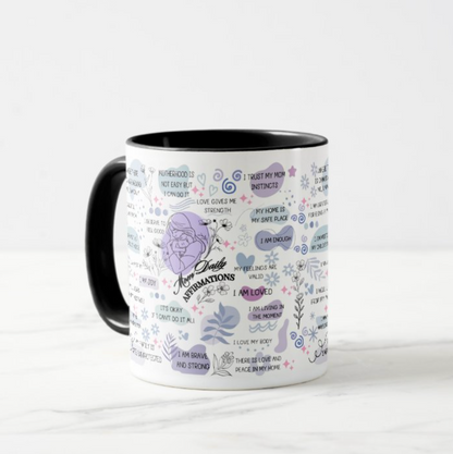 Mom Daily Affirmation Mug