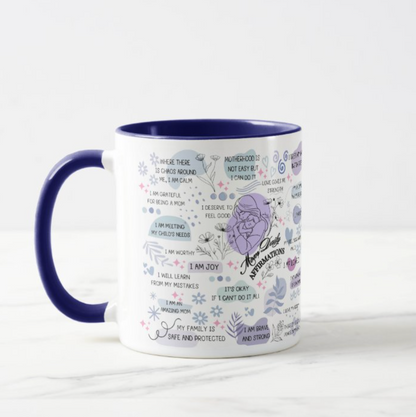 Mom Daily Affirmation Mug