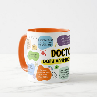 🩺 Doctor Daily Affirmation Mug
