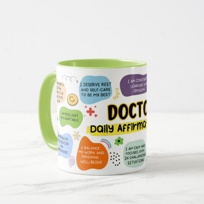 🩺 Doctor Daily Affirmation Mug