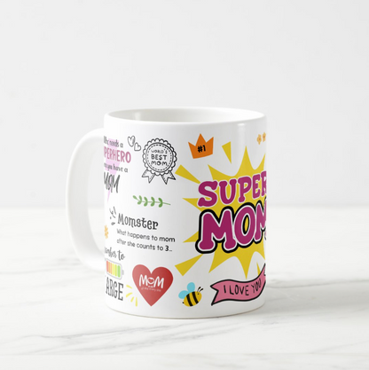 Super Mom Mug