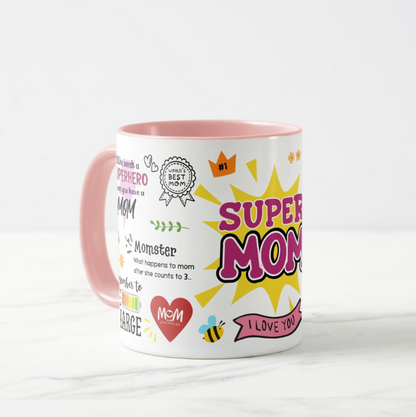 Super Mom Mug