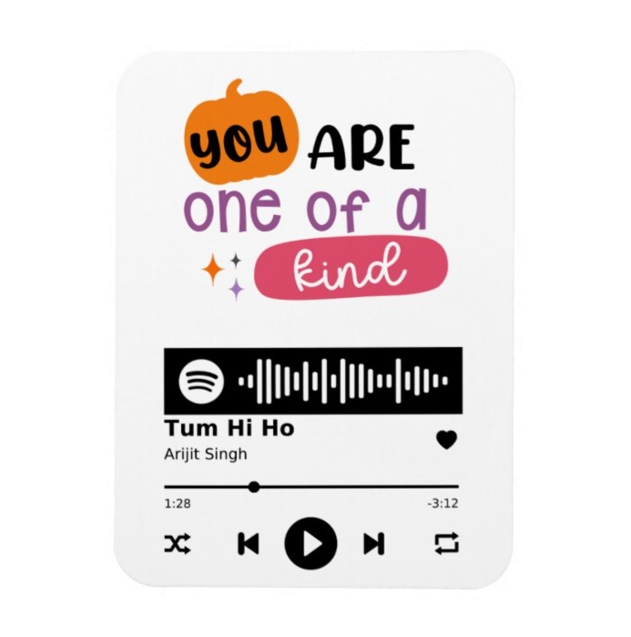 One of a Kind – Song Dedication Fridge Magnet 🎵