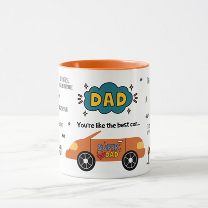 Dad, You Are Like the Best Car Mug