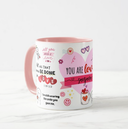 You Are Loved Mug (Personalised)