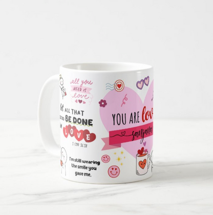 You Are Loved Mug (Personalised)